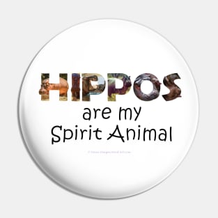 Hippos are my spirit animal - wildlife oil painting word art Pin