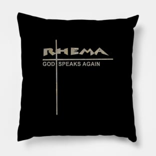 God Speaks Again, Rhema Word Pillow