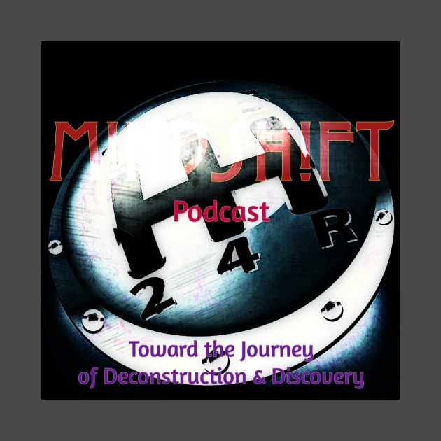 MindShift Podcast T-Shirt #2 by mindshiftpodcast