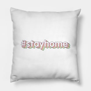 #stayhome Pillow