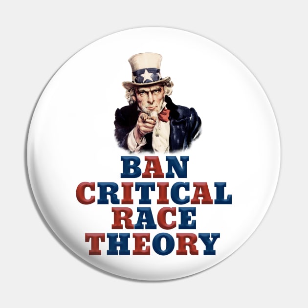 Uncle Sam Ban Critical Race Theory Pin by Roly Poly Roundabout