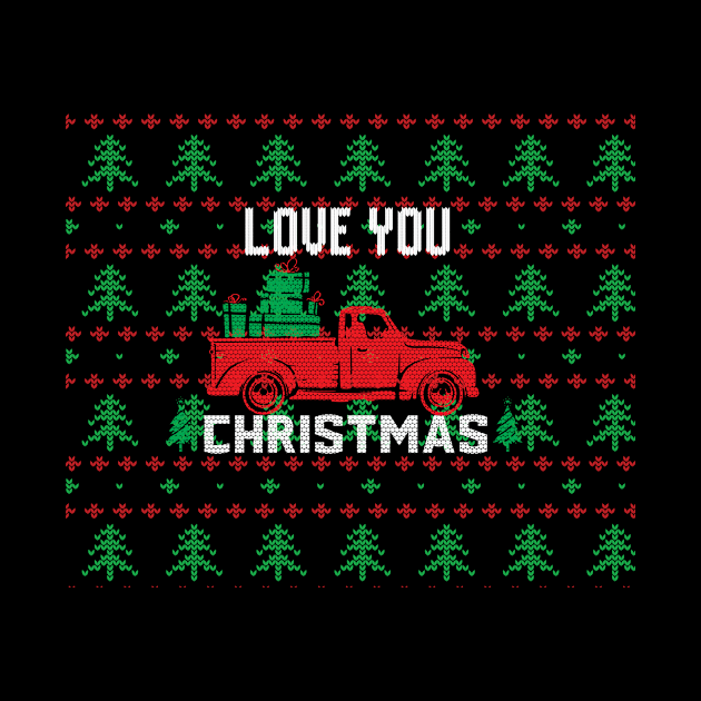 Love you  Christmas  design on ugly christmas sweater by TextureMerch