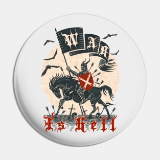 War is hell Pin