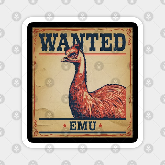 Wanted Emu, Perfect for Australian Wildlife and Bird Watching Enthusiasts Magnet by Pixel Threads 