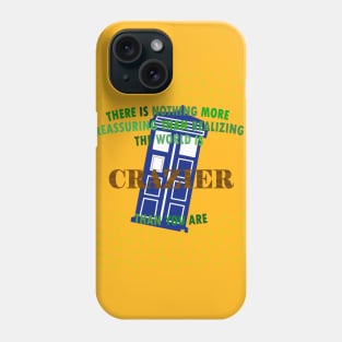 Doctor Who Quote Phone Case