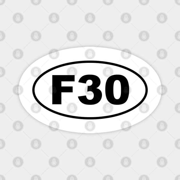 F30 3 Series Chassis Code Marathon Style Magnet by NickShirrell