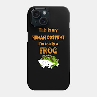 I'm Really a Frog Phone Case