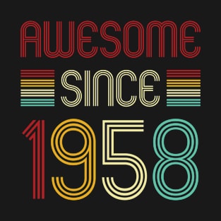 Vintage Awesome Since 1958 T-Shirt