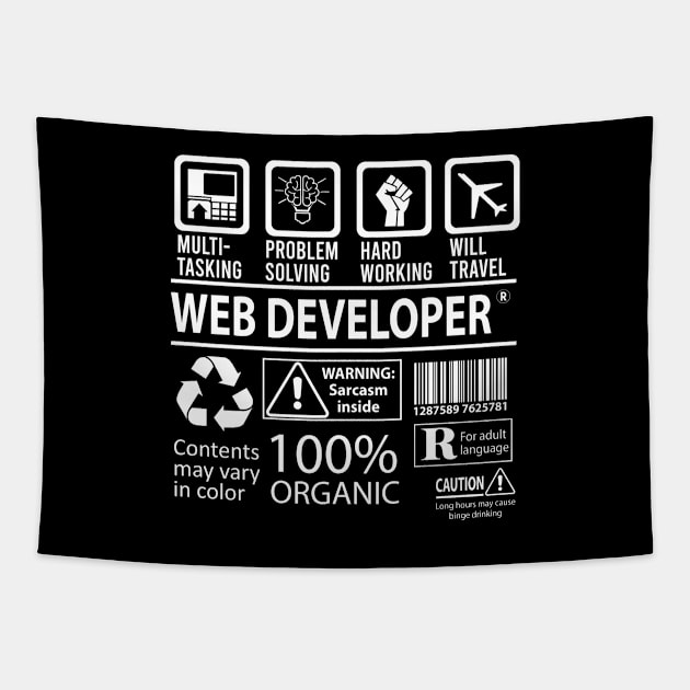 Web Developer T Shirt - MultiTasking Certified Job Gift Item Tee Tapestry by Aquastal