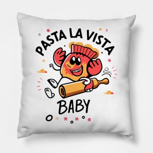 Pasta La Vista Baby Pillow