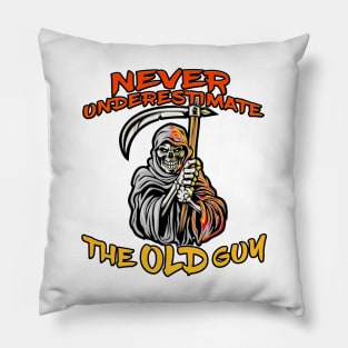 Never Underestimate The Old Guy Reaper Orange Pillow