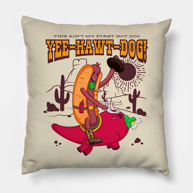 Yee-Hawt-Dog Pillow by GiveMeThatPencil