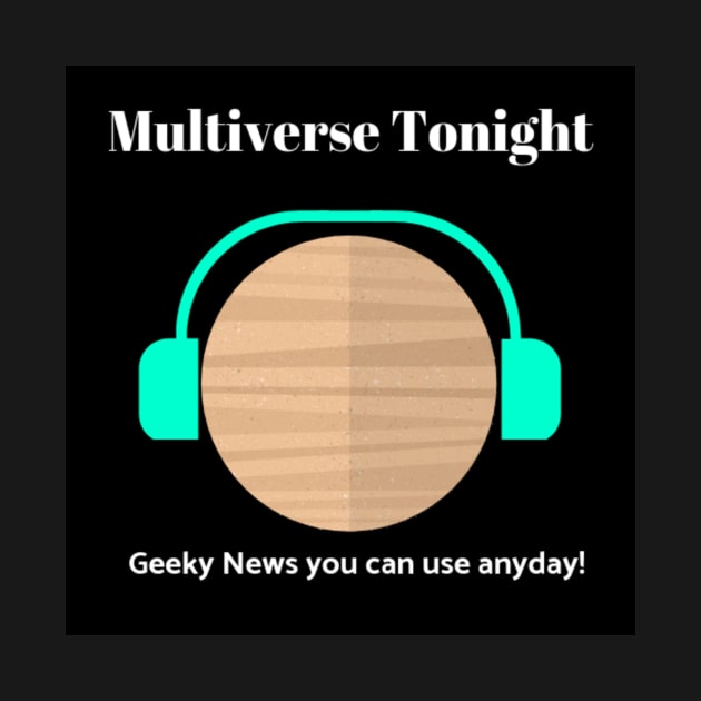 Multiverse Tonight Listen Planet by Multiverse Tonight