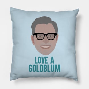 Love a Goldblum Pillow