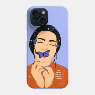 Let your thoughts wander Phone Case