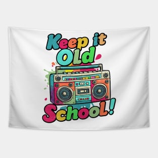 Keep it old School - 80s Tapestry