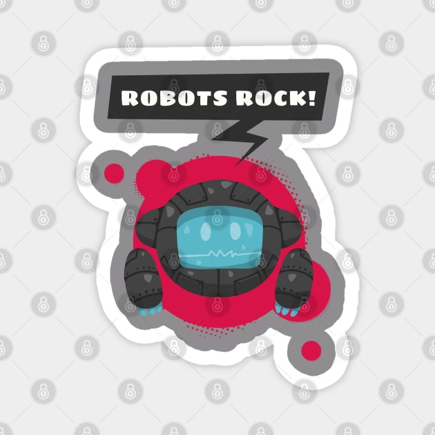 Robots Rock ! Magnet by ForEngineer