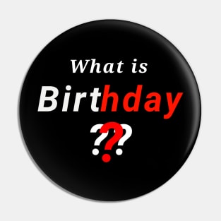 What is Birthday Pin