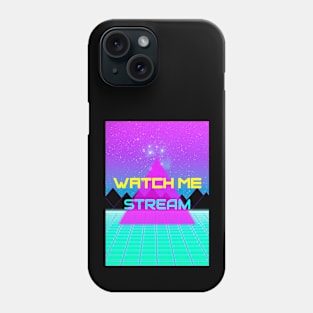 watch me stream Phone Case