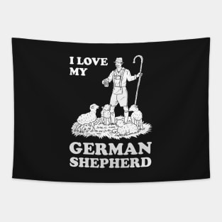 I Love My German Shepherd Tapestry