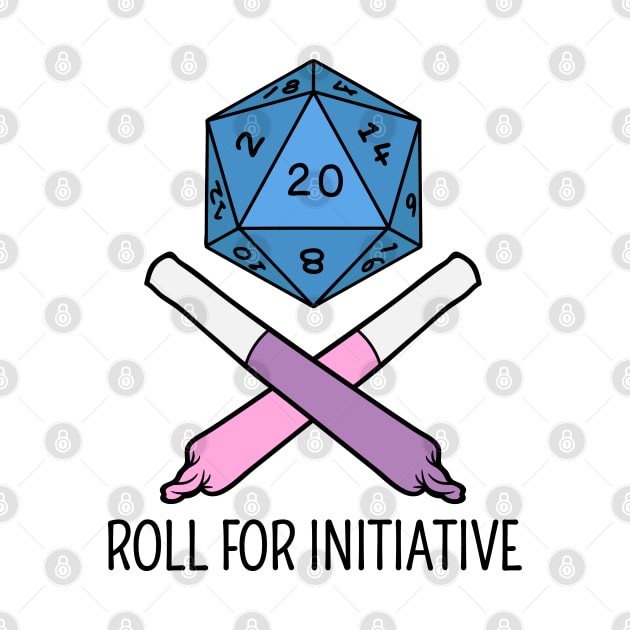 Roll For Initiative by Highly Cute