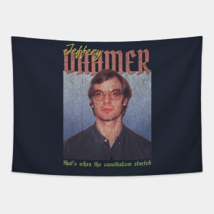 Jeffery Dahmer Vintage 1990 // That’s when the cannibalism startrd Original Fan Design Artwork Tapestry