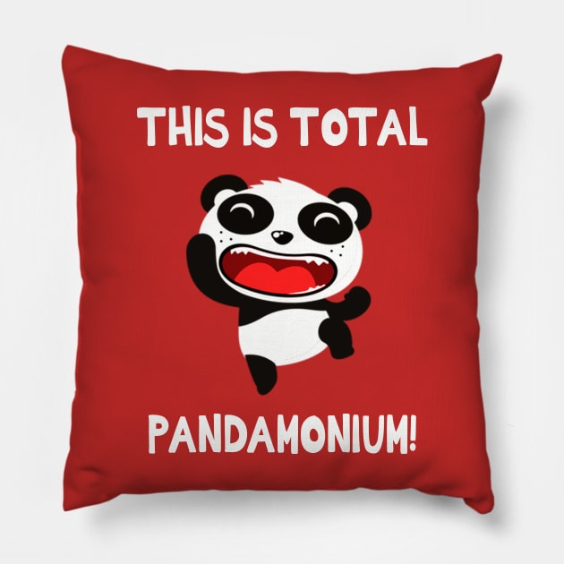 This Is Total Pandamonium! Pillow by NotoriousMedia