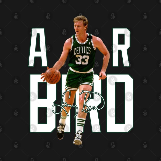 Larry Bird Legend Air Bird Basketball Signature Vintage Retro 80s 90s Bootleg Rap Style by CarDE