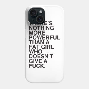 fat girl power Phone Case