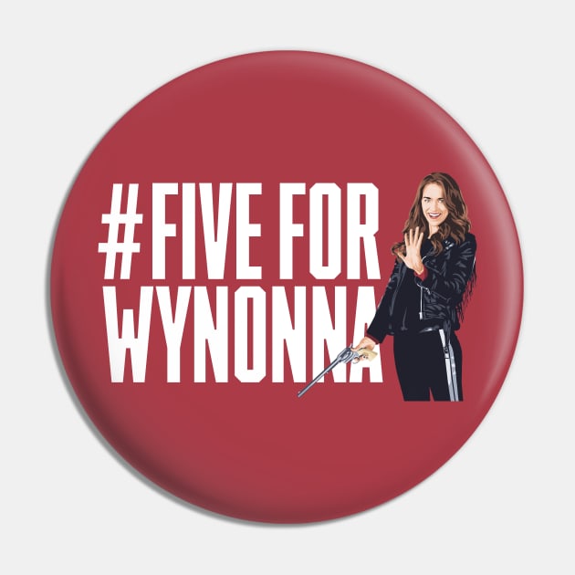 Five for Wynonna Pin by Ratscape