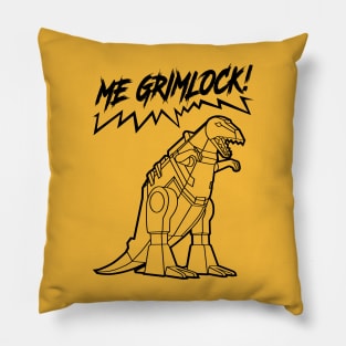 ME GRIMLOCK! - 2.0 Pillow