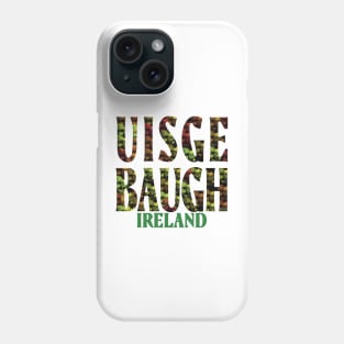 Irish Water of Life Phone Case