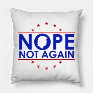 Nope-Not-Again Pillow