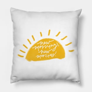 New Morning, New Mercies Pillow