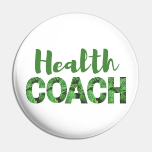 Health Coach Pin