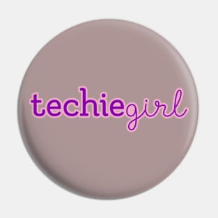 Techie Girl Pin