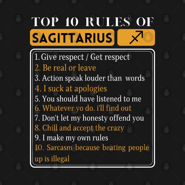Top 10 Rules Of Sagittarius, Sagittarius Traits Rules Facts by JustBeSatisfied