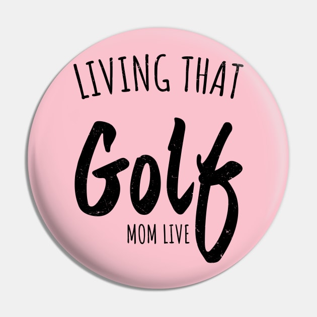 golf mom Pin by Circle Project