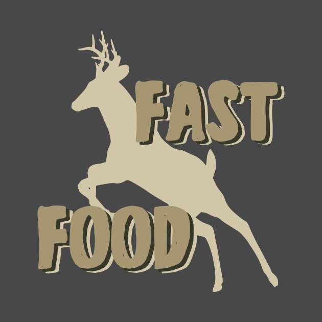 fast food deer hunting by YEBYEMYETOZEN