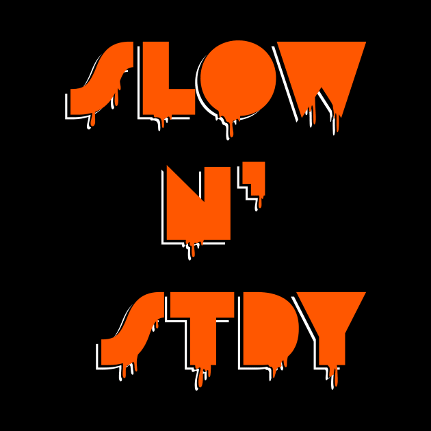 Who Dey Drip by SLOW n’ STDY