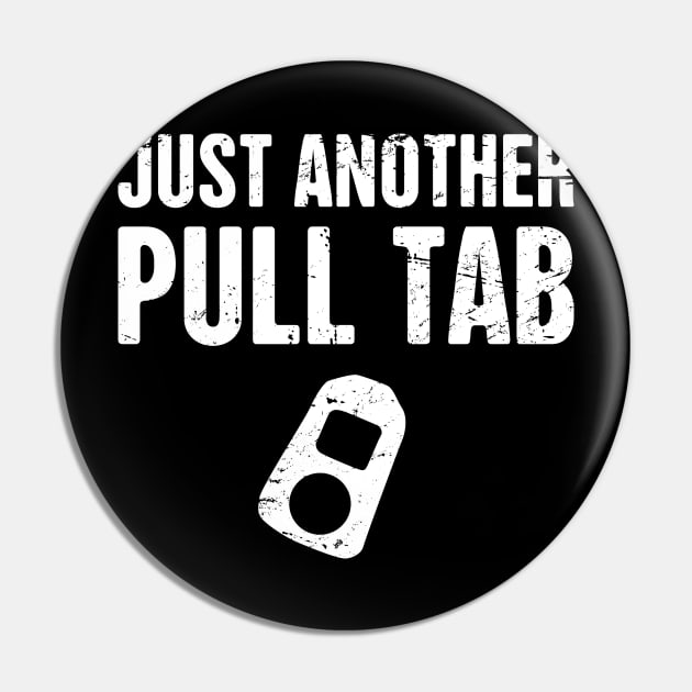 Pull Tab | Funny Metal Detecting Pin by MeatMan