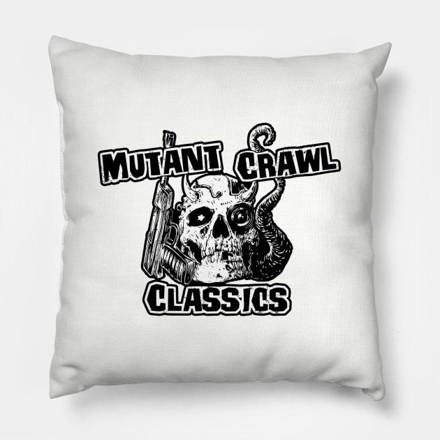 Mutant Crawl Classics (Alt Print) Pillow by Miskatonic Designs