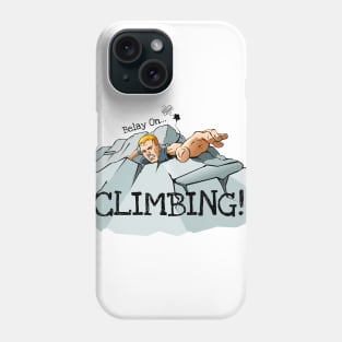 Rock Climber Reaching Phone Case