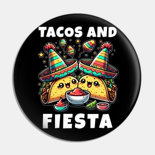Tacos and Fiesta Pin