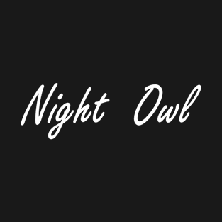 night owl T-Shirt