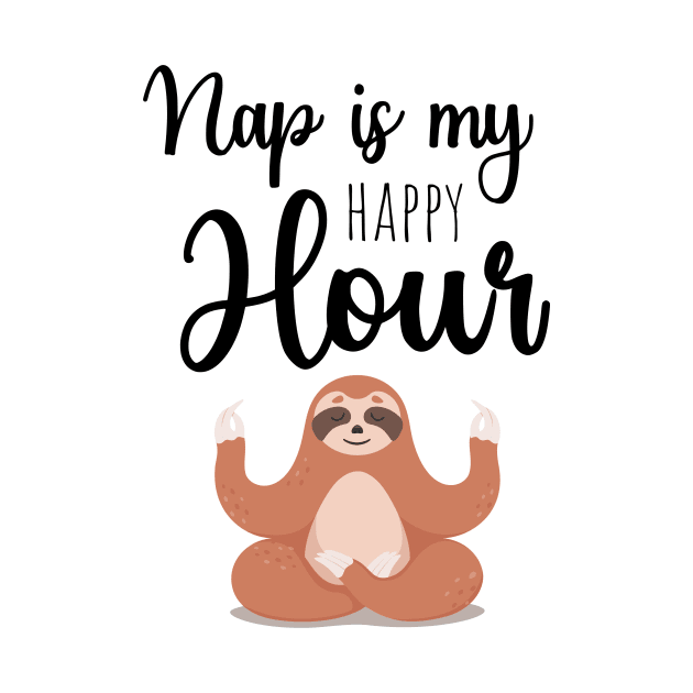 Nap Is My Happy Hour by PinkPandaPress