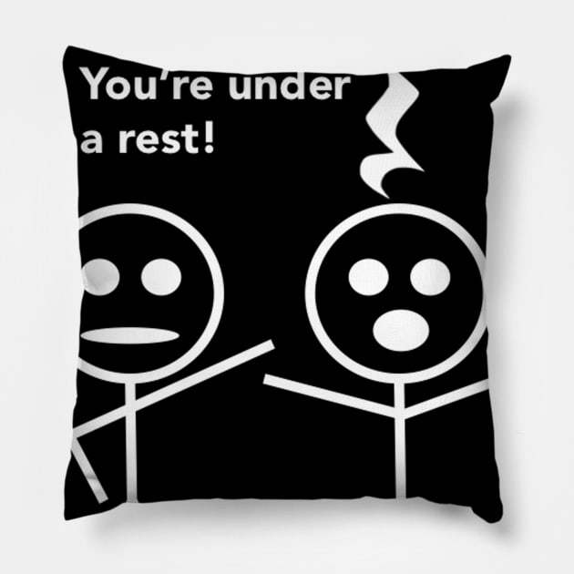 STOP! You're under a rest! Pillow by Bododobird