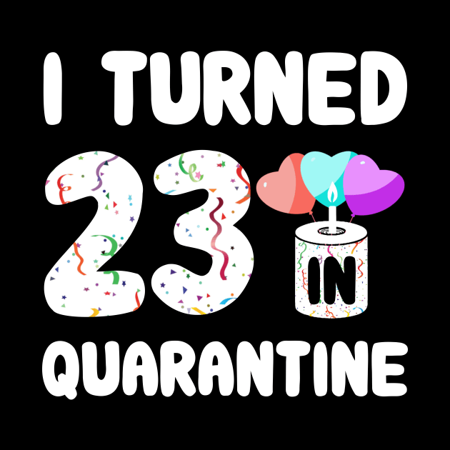 I Turned 23 In Quarantine by Rinte