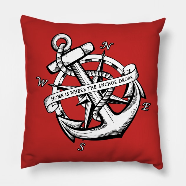 Home is Where the Anchor Drops Pillow by MarceloMoretti90