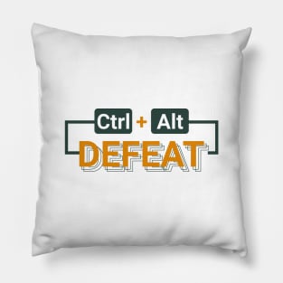 Ctrl + Alt + Defeat Pillow